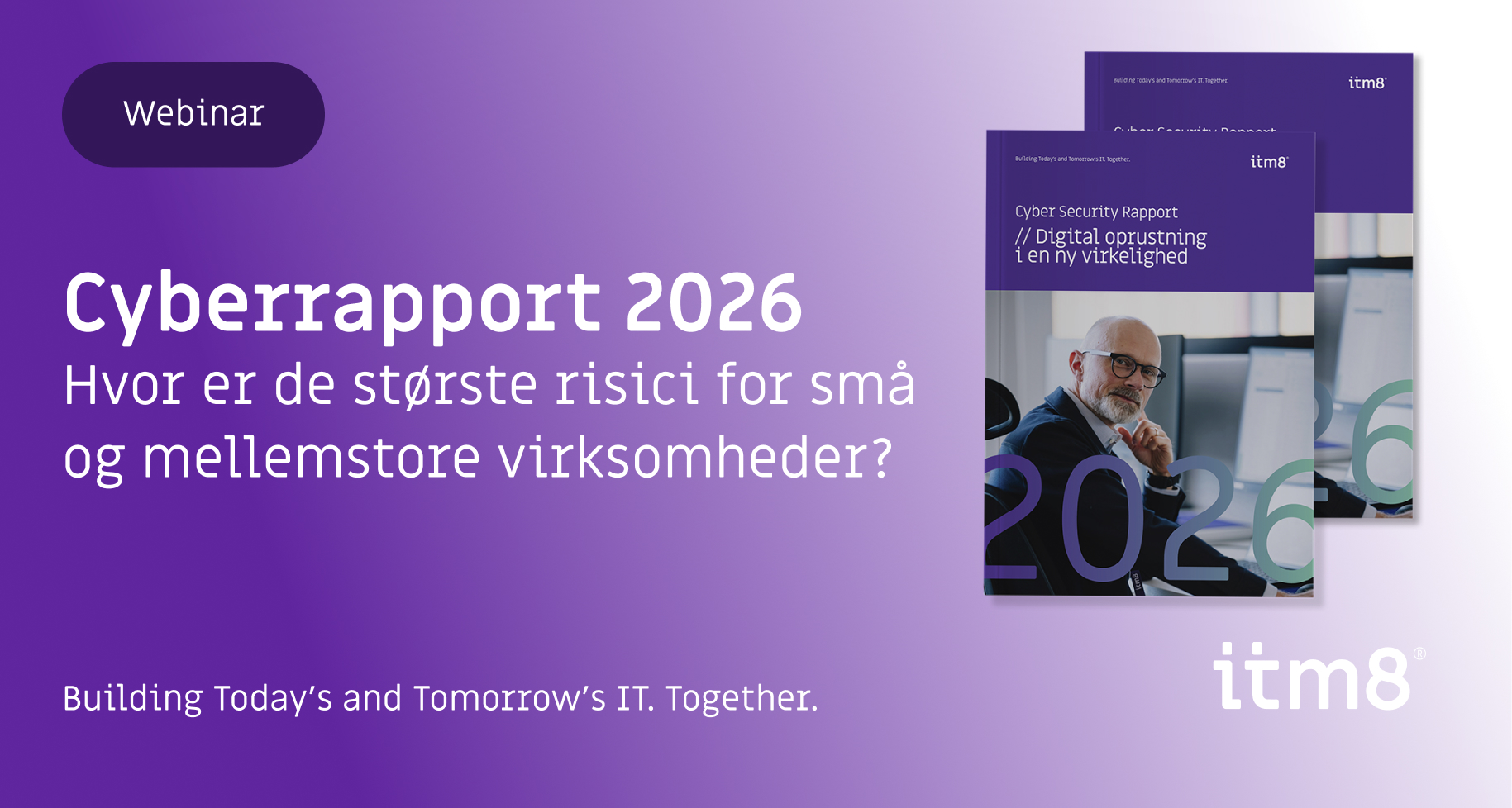 Webinar: Cyberrapport 2026 – Hvor er de største risici for små og mellemstore virksomheder?-featured-image