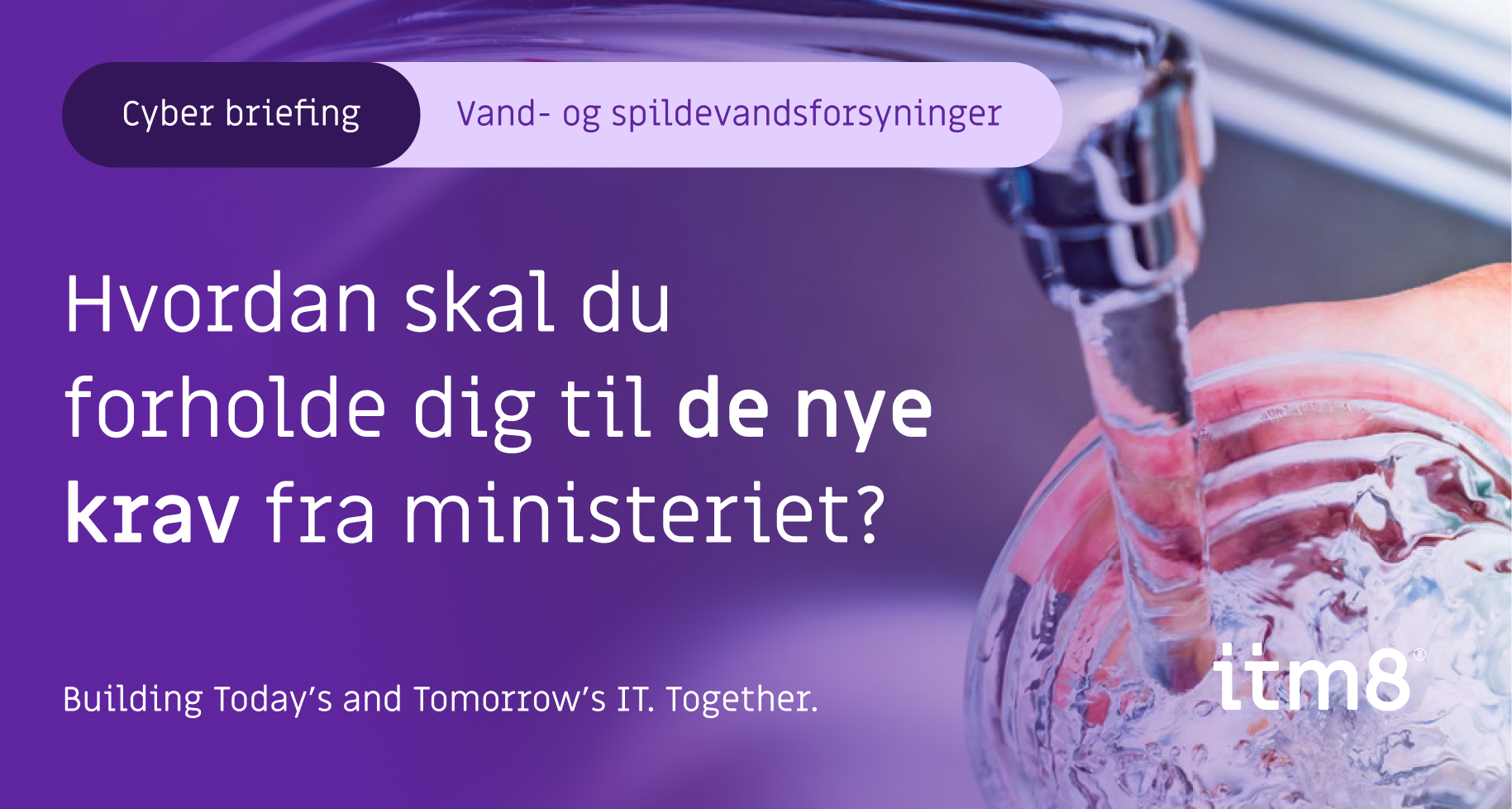Hvordan forholder du dig til myndighedernes nye krav til vand- og spildevandsforsyninger?-featured-image