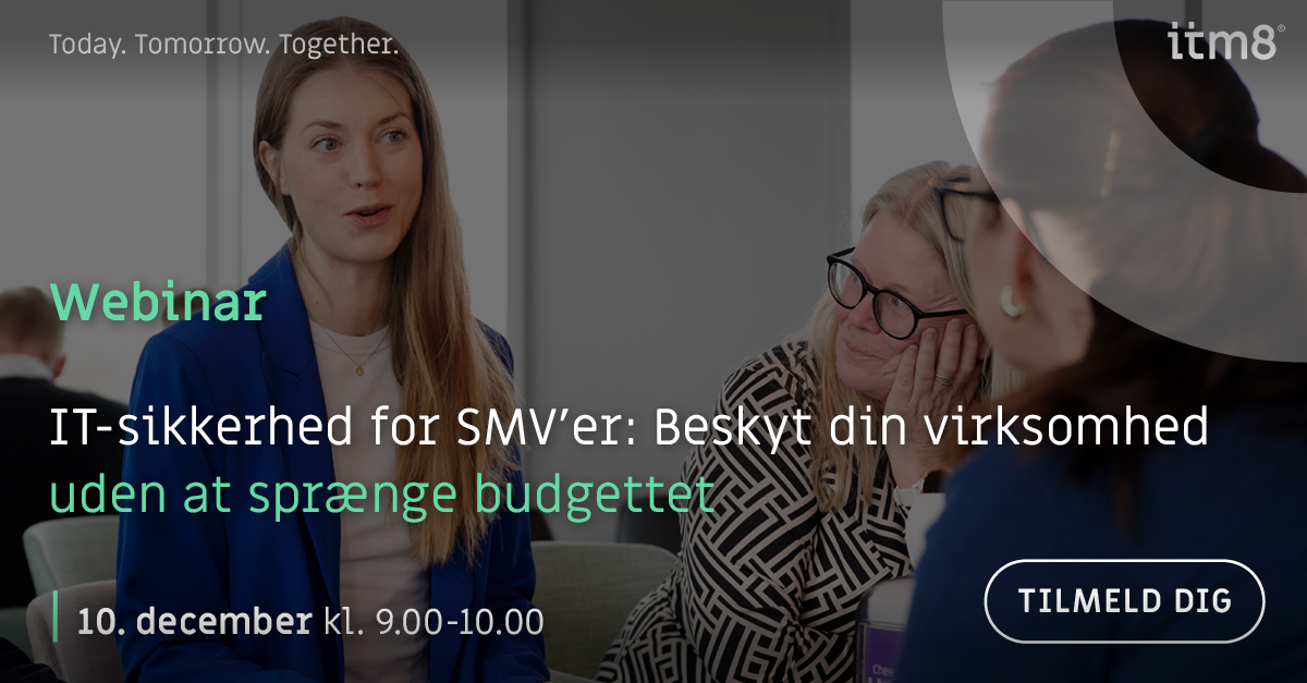 Webinar: IT-sikkerhed for SMV’er: Beskyt din virksomhed uden at sprænge budgettet-featured-image